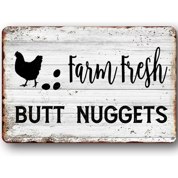 Funny Chicken Gifts Chicken Farm Fresh Butt Nuggets Tin Sign for Home Farm Chicken Coop Farmhouse Kitchen Garden Decor Metal Plaque 8 X 6 Inch
