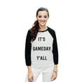 thumbnail image 2 of Thread Tank Its Gameday Yall Unisex 3/4 Sleeves Baseball Raglan White Black Small, 2 of 4