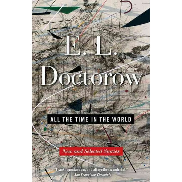 Pre-owned All the Time in the World : New and Selected Stories, Paperback by Doctorow, E. L., ISBN 0812982037, ISBN-13 9780812982039