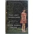 thumbnail image 1 of Pre-Owned The Lost Landscape: A Writer's Coming of Age (Paperback) 0062408682 9780062408686, 1 of 1