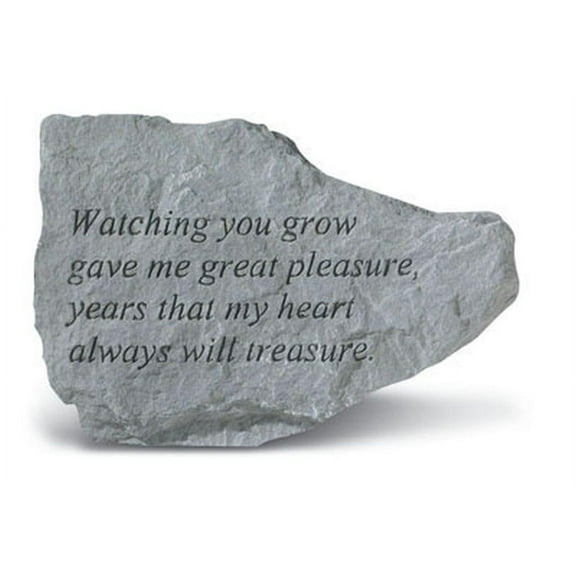 Watching You Grow Gave Me... Memorial Garden Stone