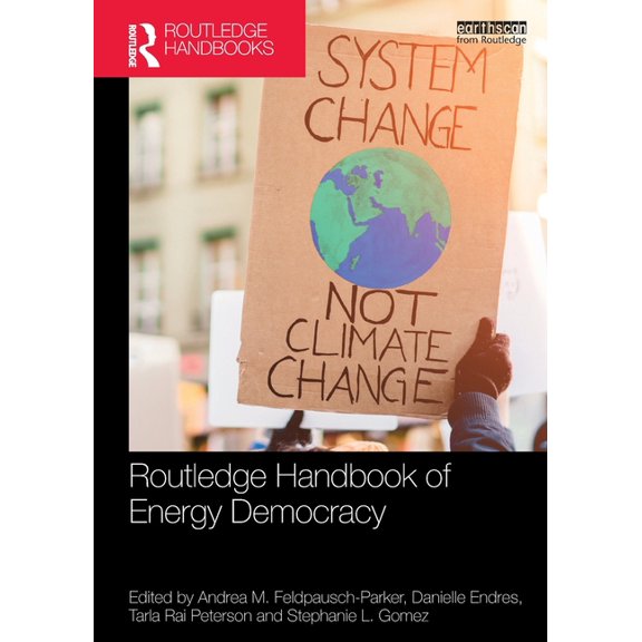 Routledge Environment and Sustainability Routledge Handbook of Energy Democracy, (Paperback)