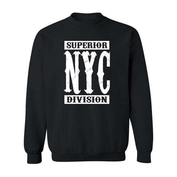 Nyc Superior Division Design Sweatshirt Men -Image by Shutterstock, Male Small