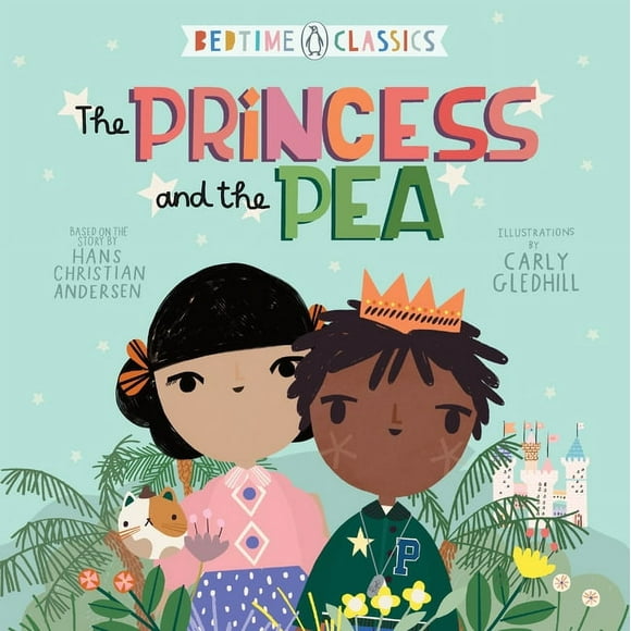 Penguin Bedtime Classics: The Princess and the Pea (Board book)