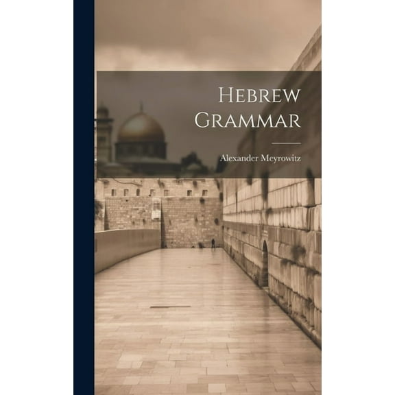 Hebrew Grammar (Hardcover)