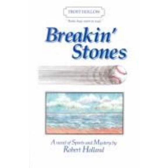 Pre-Owned Breakin' Stones (Books Boys Want to Read) (Paperback) 0965852350 9780965852357