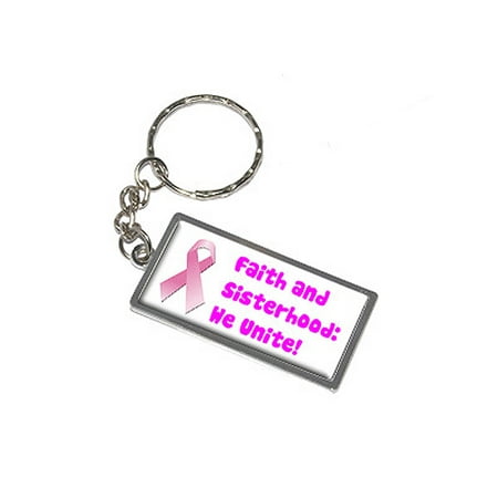 Faith Keychain - Breast Cancer Faith and Sisterhood Metal Rectangle Keychain