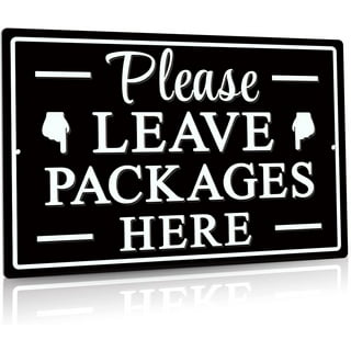 Leave Packages Here Sign