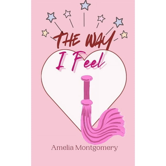 The Way I Feel, (Paperback)