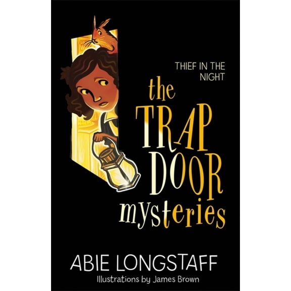 The Trapdoor Mysteries: The Trapdoor Mysteries: Thief in the Night : Book 3 (Paperback)