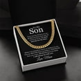 thumbnail image 4 of To My Son Chain Necklace, Gift For Son From Mom, Dad To Son, Son Graduation, Son Birthday, Keepsake Gift For Son, Cuban Link Chain, Stainless Steel or Yellow Gold, Message Card & Gift Box, 4 of 5
