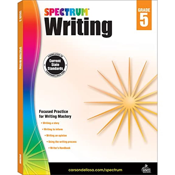 Pre-Owned Spectrum 5th Grade Writing Workbooks, Ages 10 to 11, Grade 5 Writing, Informative, Persuasive, News Report, Article, and Story Writing Prompts, Writi... (Paperback) 1483812006 9781483812007