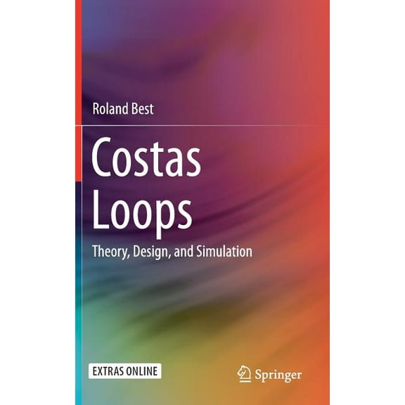 Costas Loops: Theory, Design, and Simulation, (Hardcover)
