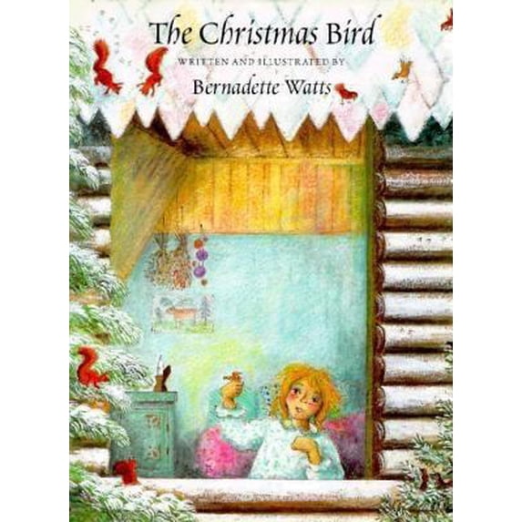 Pre-Owned The Christmas Bird (Hardcover) 1558586032 9781558586031