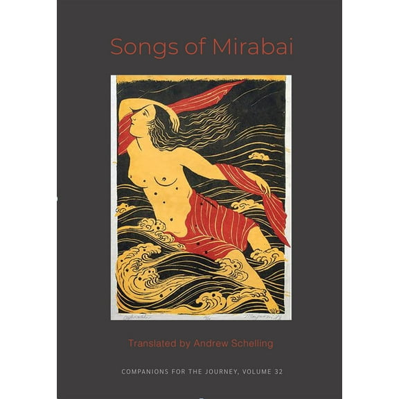Songs of Mirabai, (Paperback)