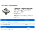 thumbnail image 2 of Thermostat - Compatible with 1999 - 2005 Volkswagen Passat 2.8L V6 2000 2001 2002 2003 2004, 2 of 2