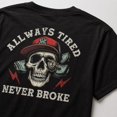 thumbnail image 4 of Veylor Haus Men's Graphic, Always Tired Never Broke Skull Print, Short Sleeve Crewneck Tee, 4 of 9