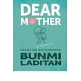 thumbnail image 1 of Pre-Owned Dear Mother: Poems on the Hot Mess of Motherhood (Paperback) 0778308464 9780778308461, 1 of 1
