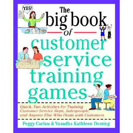 The Big Book of Customer Service Training Games (Best Customer Service Training)