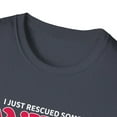 thumbnail image 3 of I Just Rescued Some Wine, It Was Trapped In A Bottle T-Shirt, 3 of 6