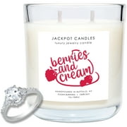 Jackpot Candles Berries and Cream Candle with Ring Inside (Surprise Jewelry $15 to $5,000) Ring Size 5