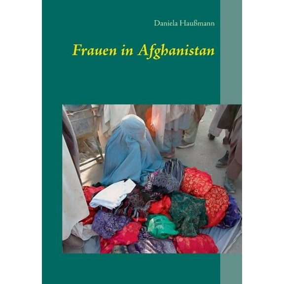 Frauen in Afghanistan, (Paperback)