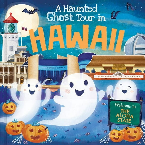 Haunted Ghost Tour in: A Haunted Ghost Tour in Hawaii (Hardcover)