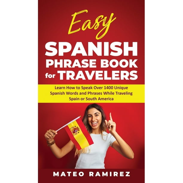 easy-spanish-phrase-book-for-travelers-learn-how-to-speak-over-1400
