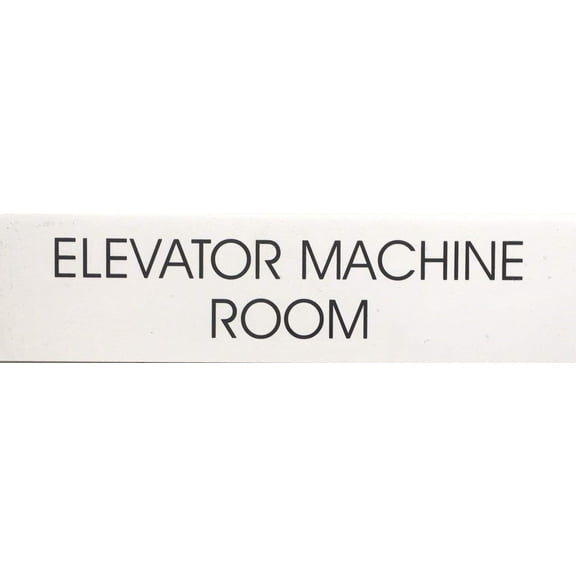 ELEVATOR MACHINE ROOM SIGN (WHITE)