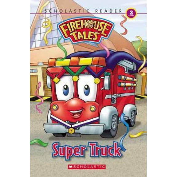 Pre-Owned Super Truck (Firehouse Tales) (Paperback) 0439846323 9780439846325