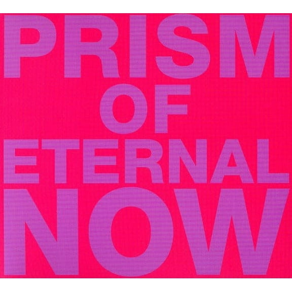 White Rainbow - Prism of Eternal Now - Electronica - CD
