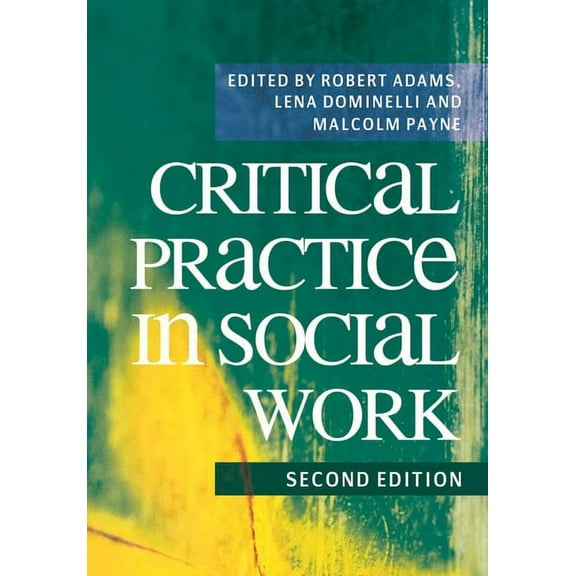 Critical Practice in Social Work, (Paperback)