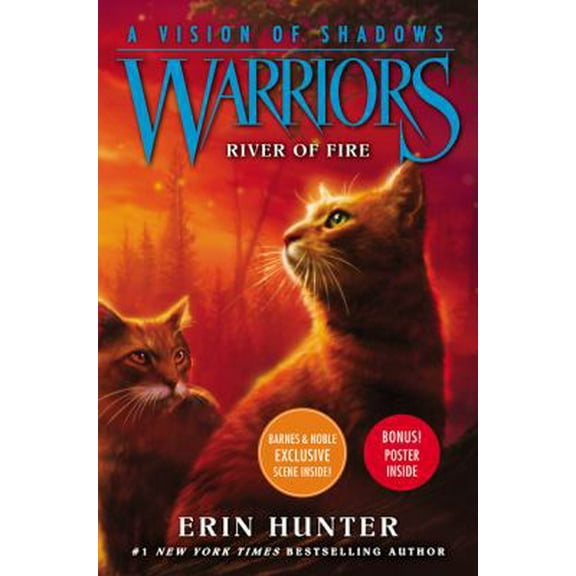 Pre-Owned River of Fire (B&N Exclusive Edition) (Warriors: A Vision of Shadows Series #5) (Unknown) 0062824309 9780062824301