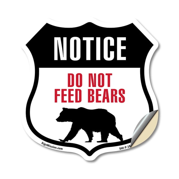 NOTICE Do Not Feed Bears 12 inch X 12 inch Shield Shaped Heavy Duty 3.2 mil Vinyl Decal Weather Resistant Made in the USA