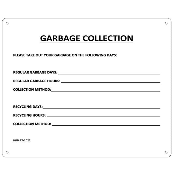 GARBAGE COLLECTION SIGN (Aluminum SIGN)