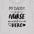 thumbnail image 4 of Inktastic My Daddy is a Nurse and a Hero Boys or Girls Baby T-Shirt, 4 of 5