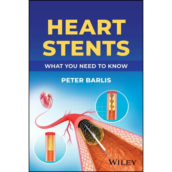 Heart Stents: What You Need to Know, (Paperback)