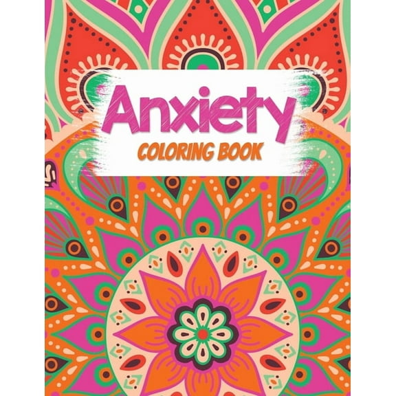 Anxiety Coloring Book, Book 1 (Paperback)