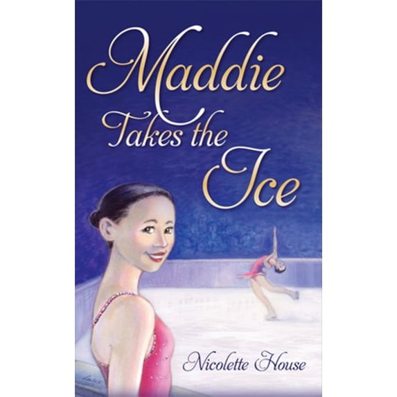 Pre-Owned Maddie Takes the Ice, 9780981934228, 0981934226, Paperback, First Edition edition
