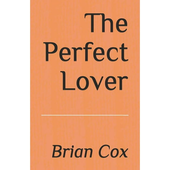 The Perfect Lover (Paperback)