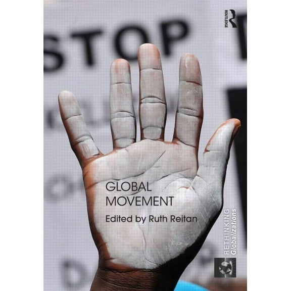 Rethinking Globalizations Global Movement, Book 1, (Hardcover)