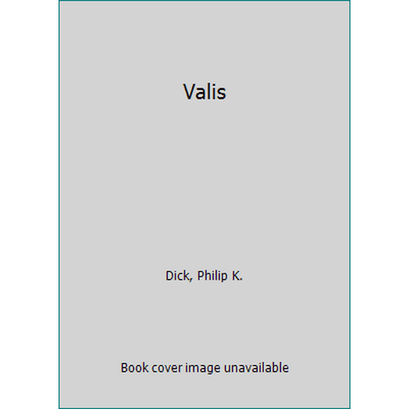 Pre-Owned Valis (Unknown) 0553253700 9780553253702