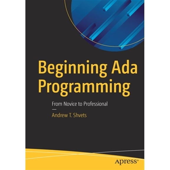 Pre-Owned Beginning ADA Programming: From Novice to Professional (Paperback)