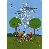 The Most Amazing Saturday Morning Rubbish Club, (Paperback)