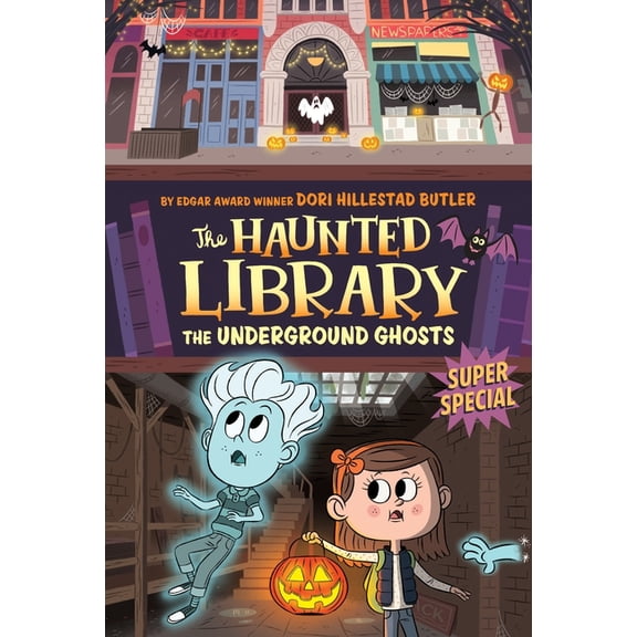 Haunted Library The Underground Ghosts #10: A Super Special, Book 10, (Paperback)