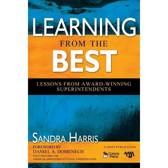 Learning From the Best: Lessons From Award-Winning Superintendents, (Paperback)