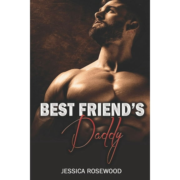 Best Friend´s Daddy (Paperback)