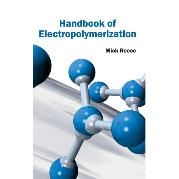 Handbook of Electropolymerization, (Hardcover)