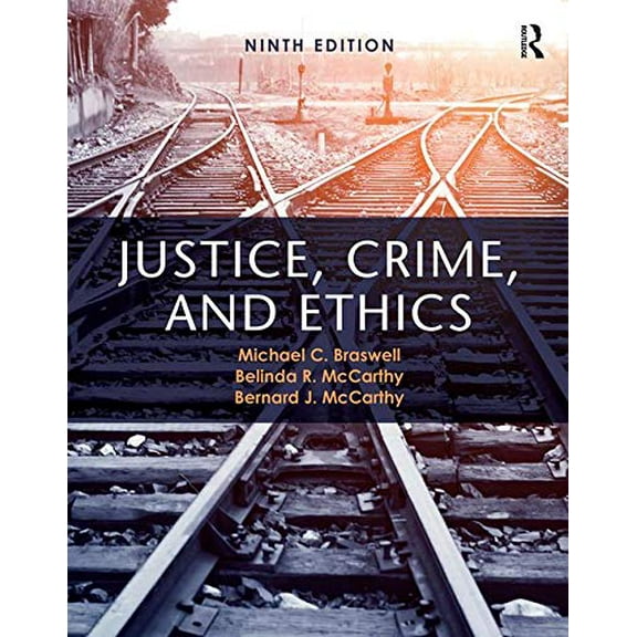 Pre-Owned Justice, Crime, and Ethics (Paperback) 113821020X 9781138210202