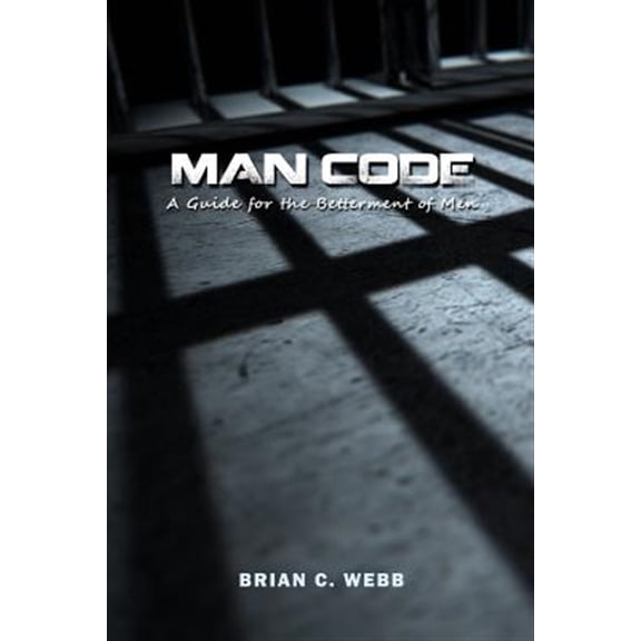 Pre-Owned Man Code: A Guide for the Betterment of Men (Paperback)